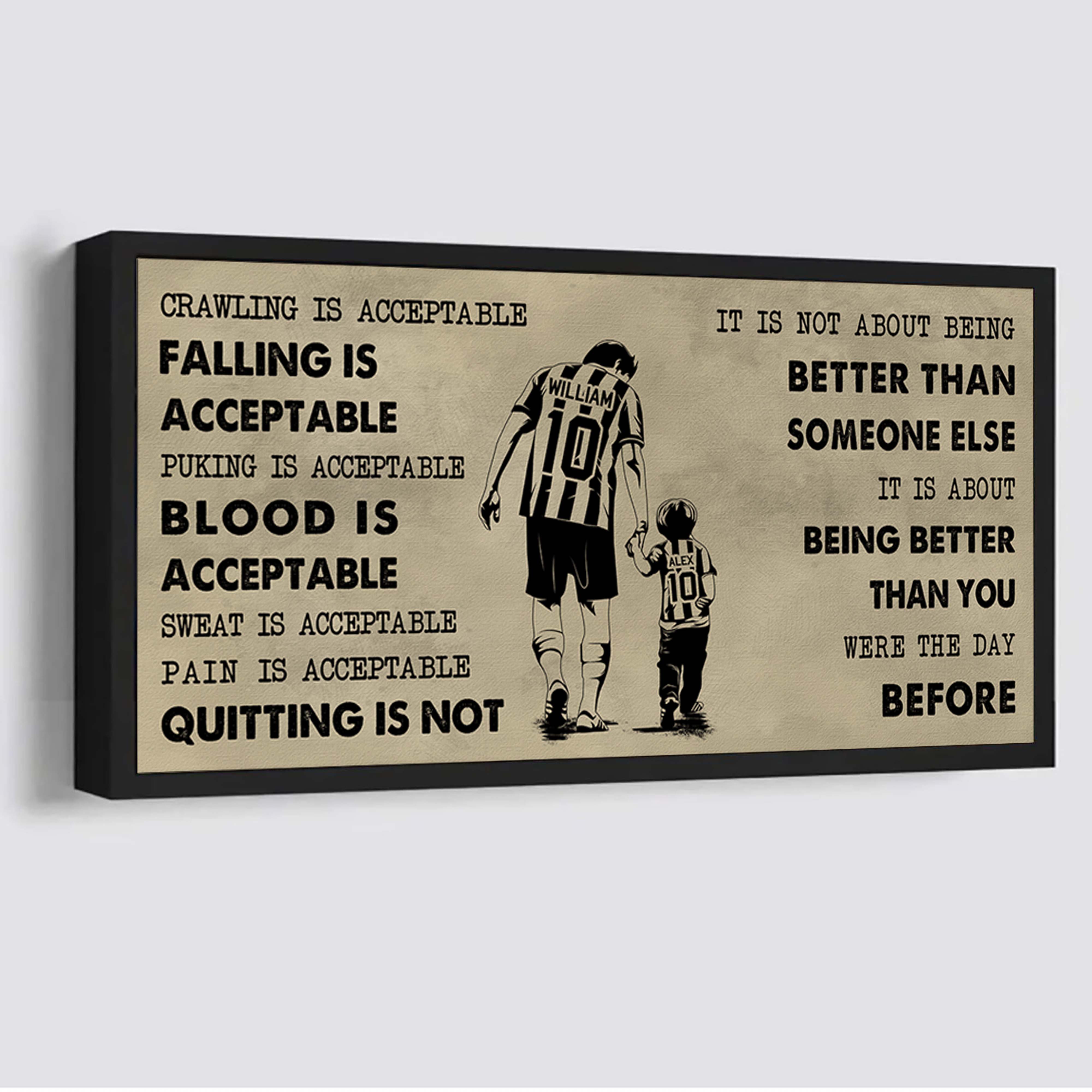 Soccer Poster Canvas From Dad To Son Quitting Is Not - It Is Not About Being Better Than Someone Else