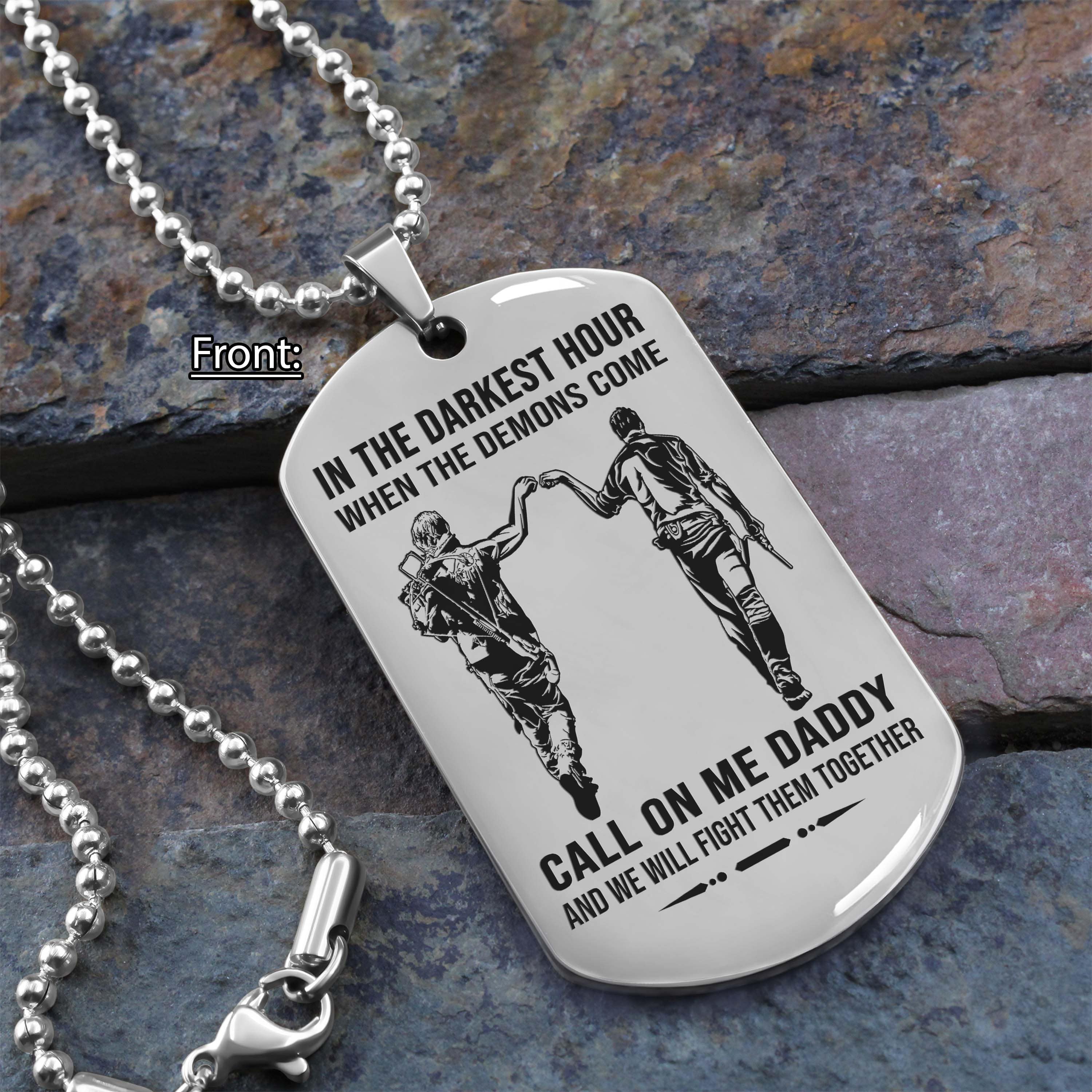 Samurai Personalized One Sided Dog Tag Call On Me Daddy And We Will Fight Them Together Gifts For Your Dad, From Son To Dad