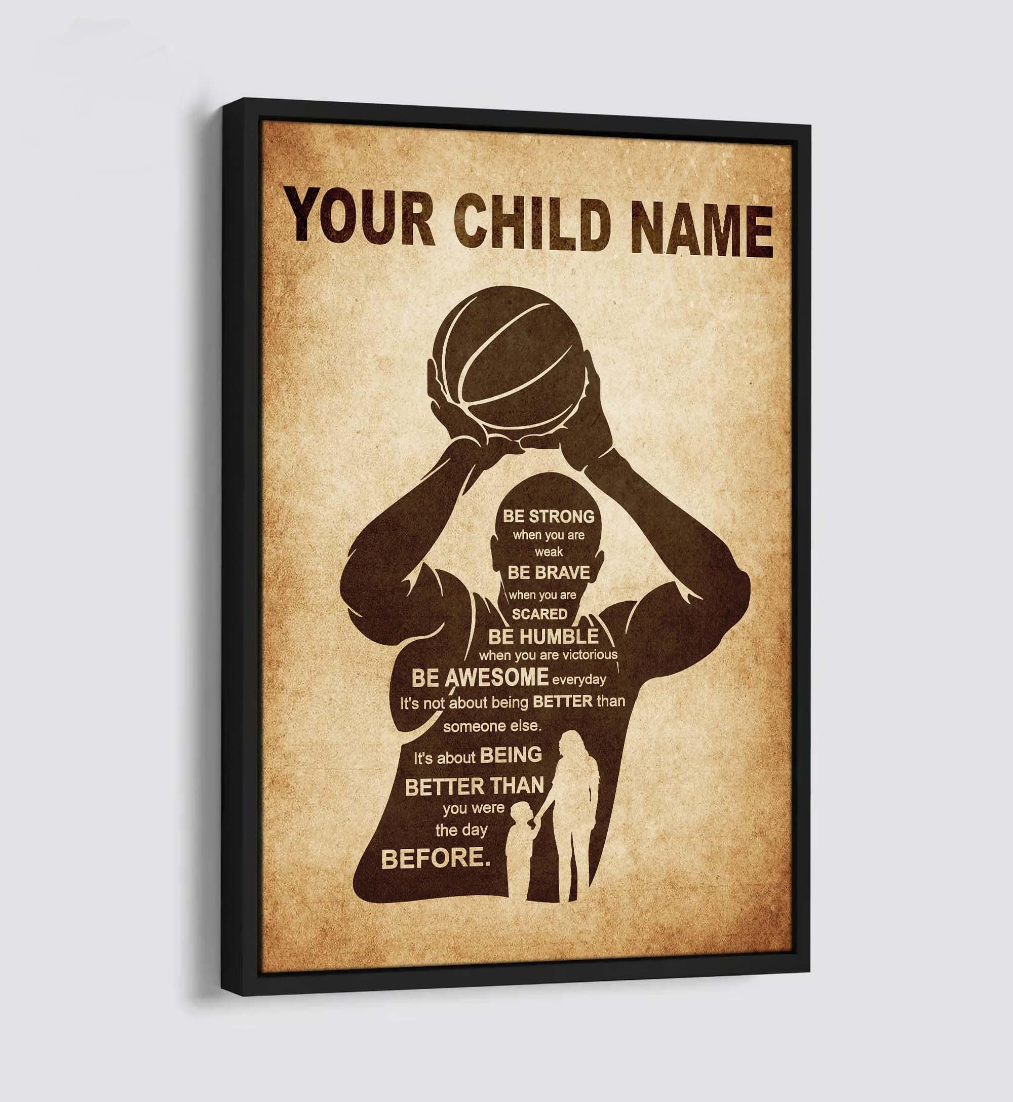 Be Awesome Everyday Personalized Your Child Name From Mom Dad To Son Basketball Poster Canvas Gifts For Your Son