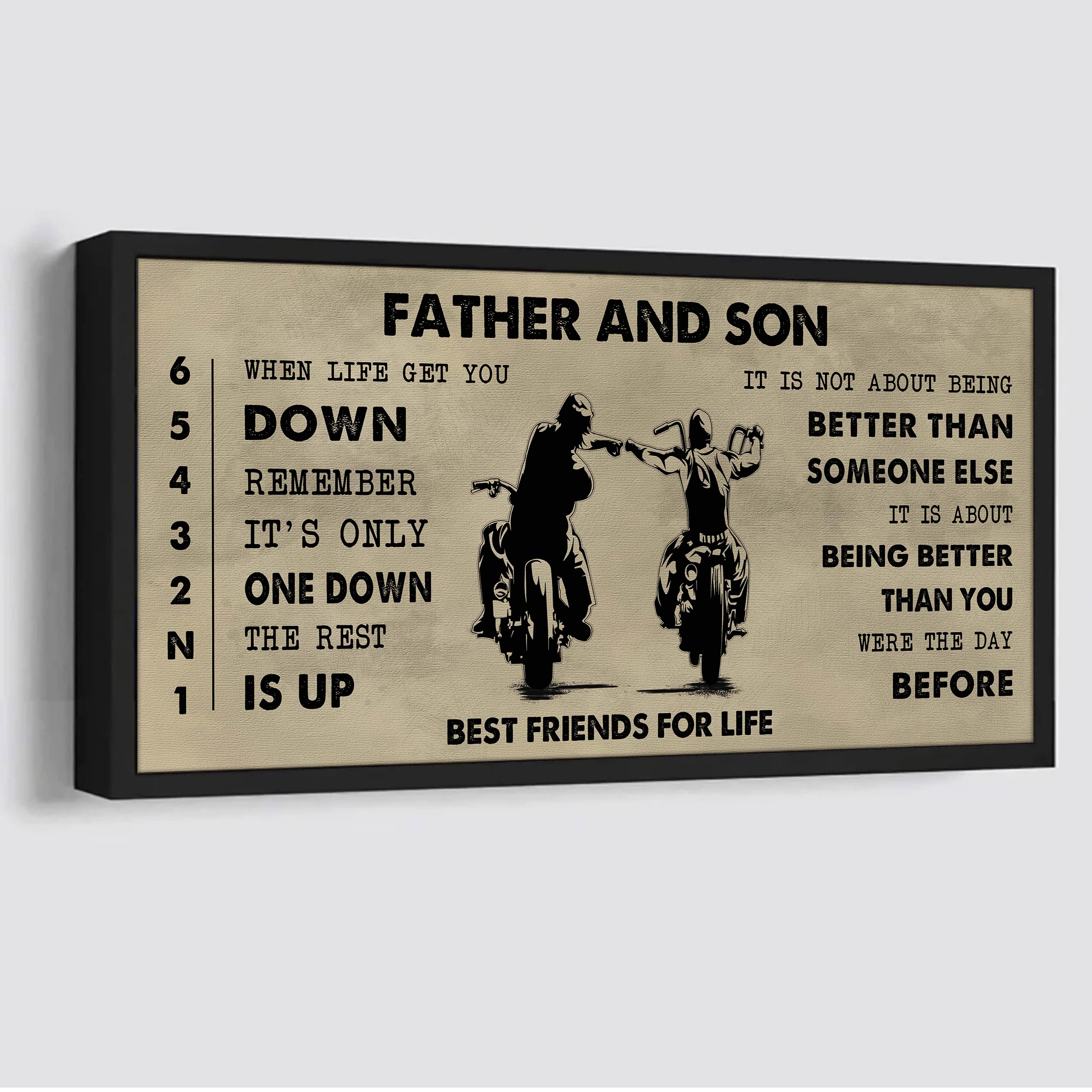 Biker Father And Son Best Friends For Life - Be Strong When You Are Weak Poster Canvas Gift For Son From Father-Photo Upload