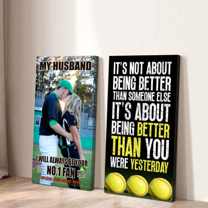 To My Husband Canvas I Am Your No 1 Fan - 2 Piece Canvas Wall Art - It's About Being Better Than You Were Yesterday