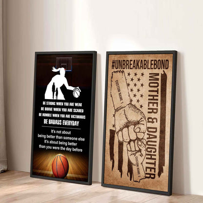 Mother And Daughter UnBreakable Bond - 2 Piece Canvas Wall Art - Be Strong When You Are Weak Be Badass Everyday
