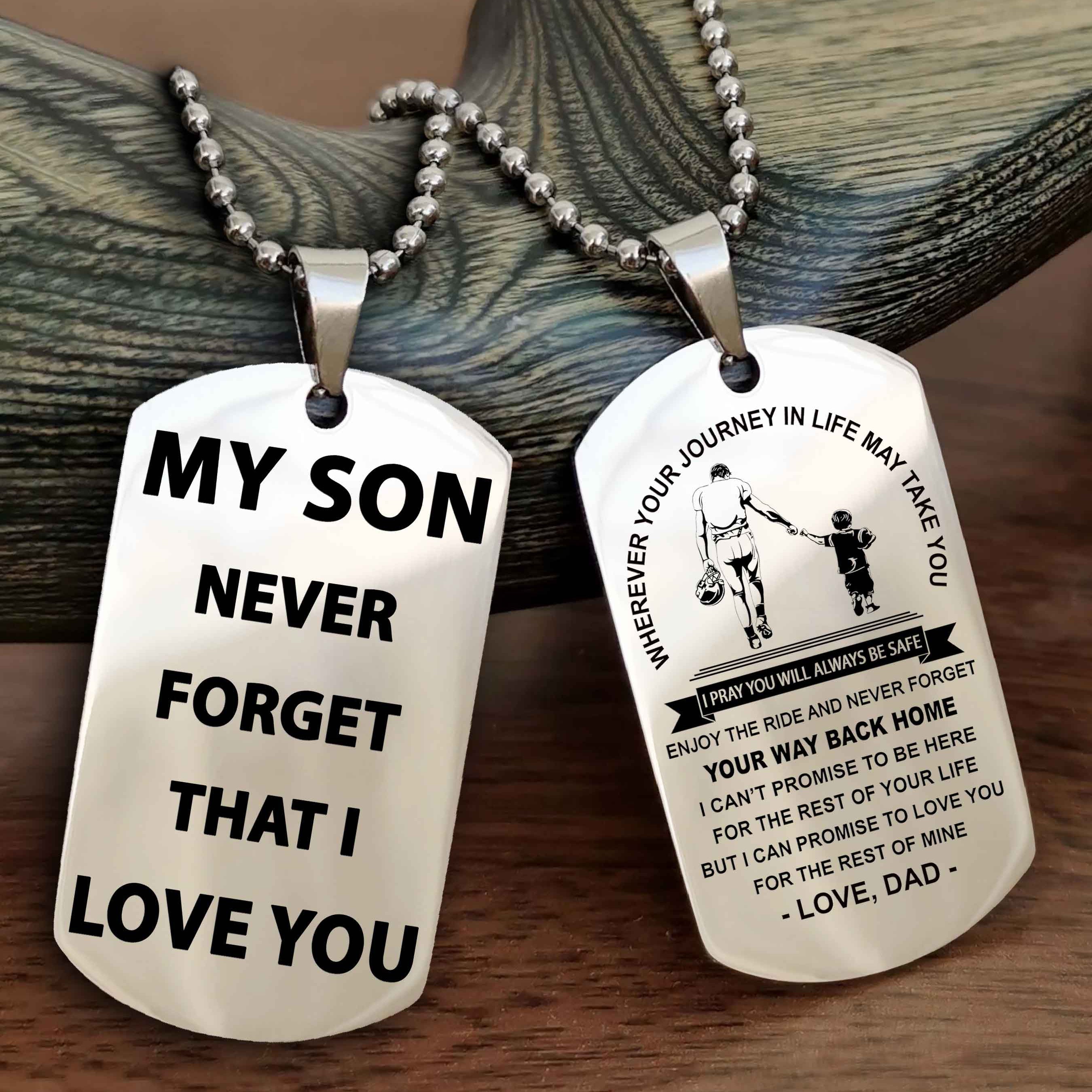 DRB Double Sided Dog Tag To My Son Never Forget That I Love You - Gift For Son Never Forget Your Way Back Home