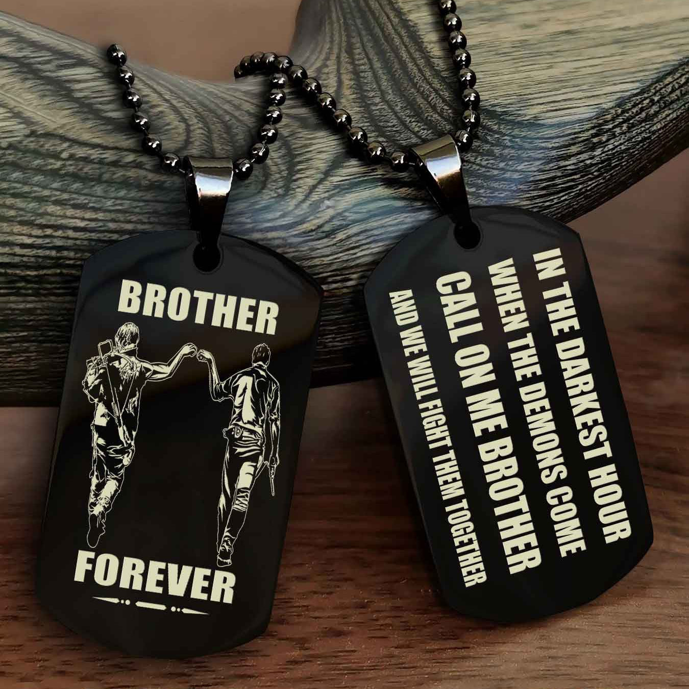 Viking Engraved Double Sided Dog Tag Call On Me Brother NAG Brothers Forever We Will Fight Them Together