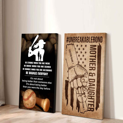 Mother And Daughter UnBreakable Bond - 2 Piece Canvas Wall Art - Be Strong When You Are Weak Be Badass Everyday