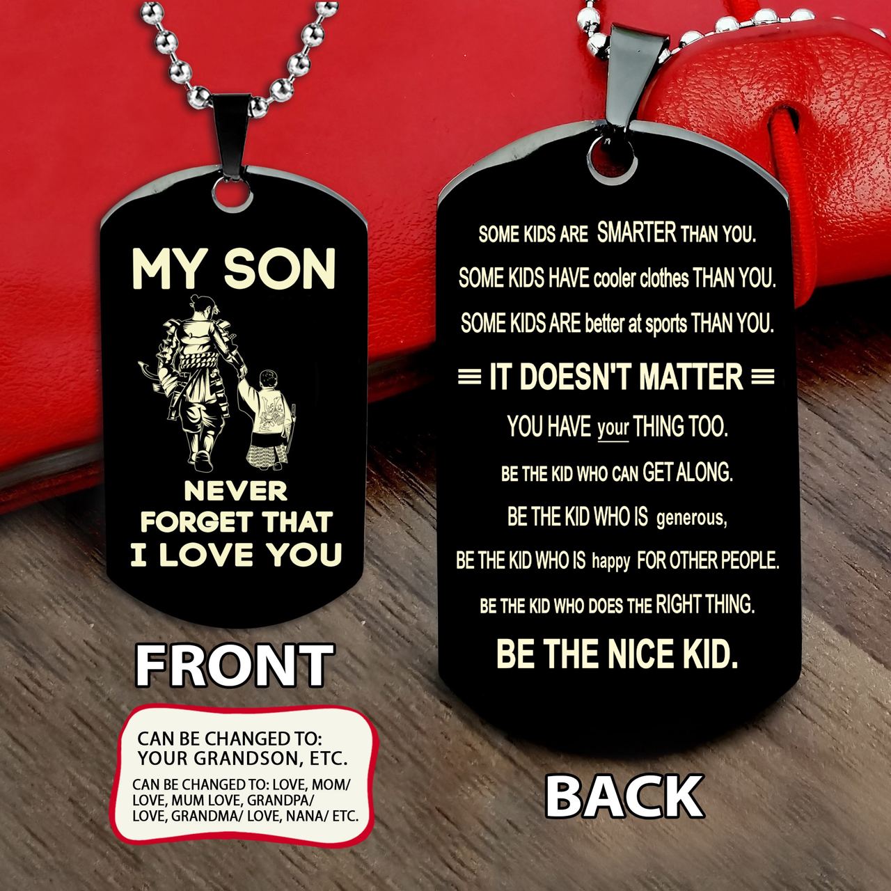 Samurai customizable engraved dog tag, gifts from dad mom to son- Be the nice kid