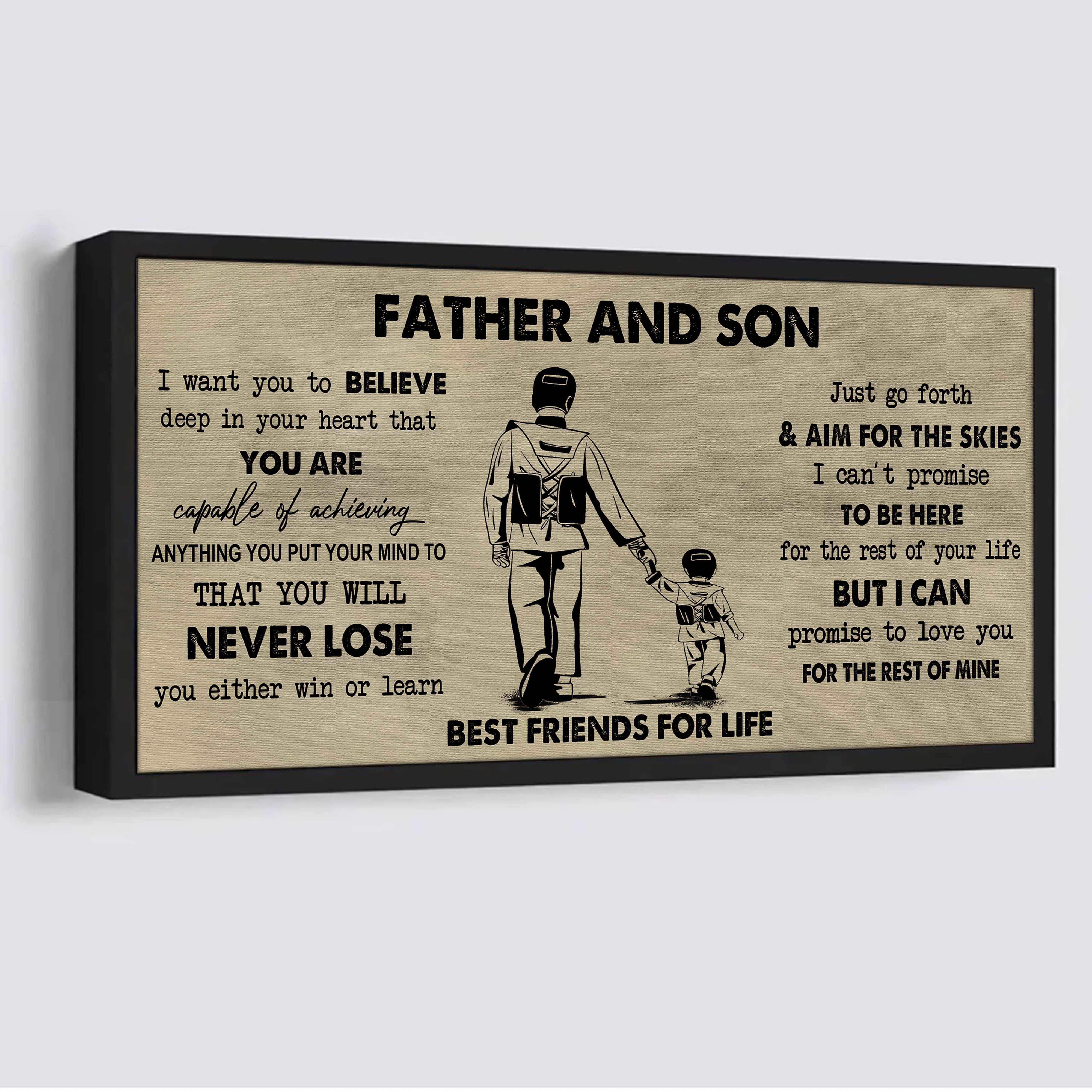 Father And Son Best Friend For Life - You Will Never Lose Poster Canvas Gift For Son From Father