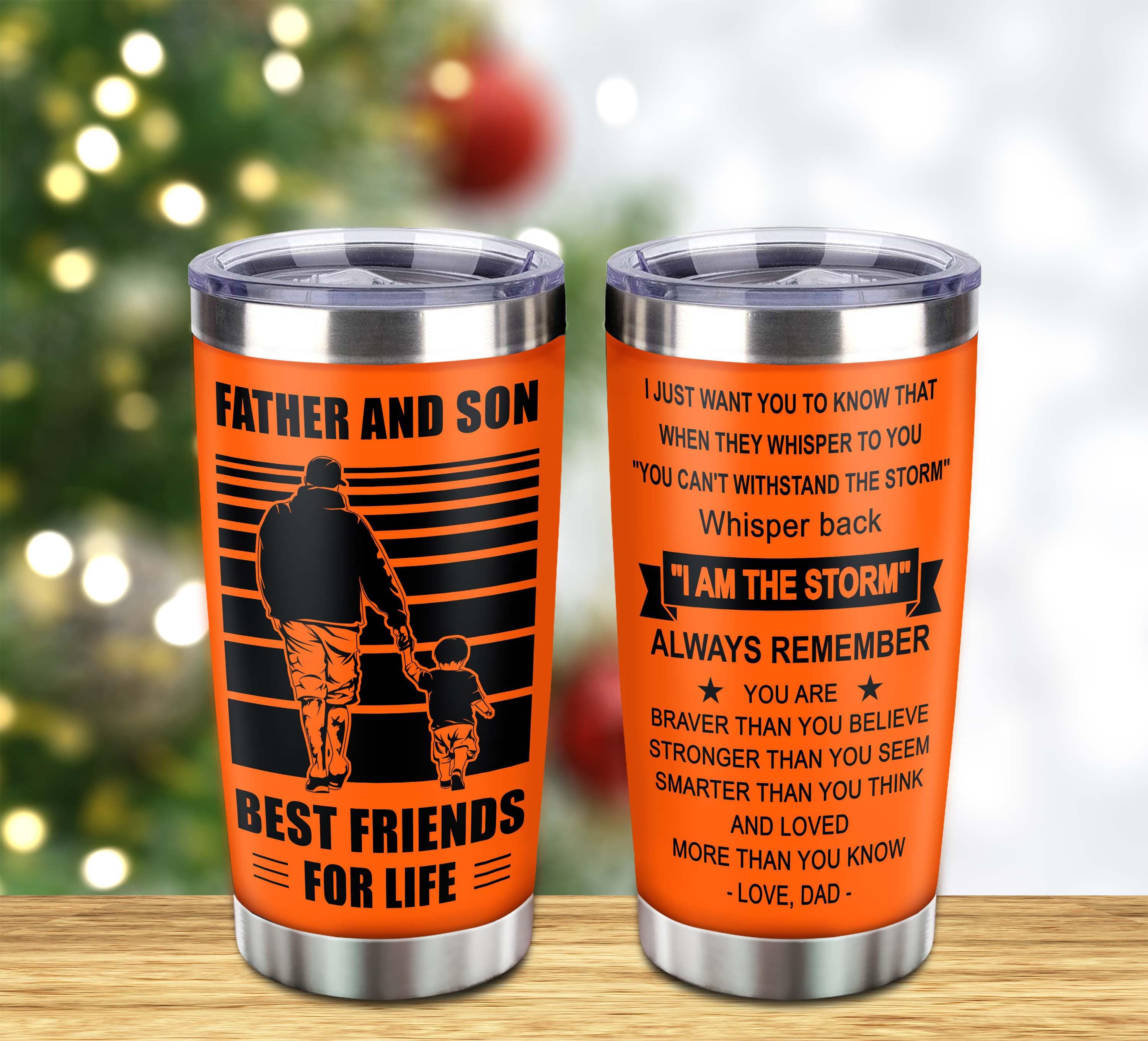 STO Customizable DRB tumbler, gifts from Dad To Son Father And Son Best Friend For Life With Inspriration Message