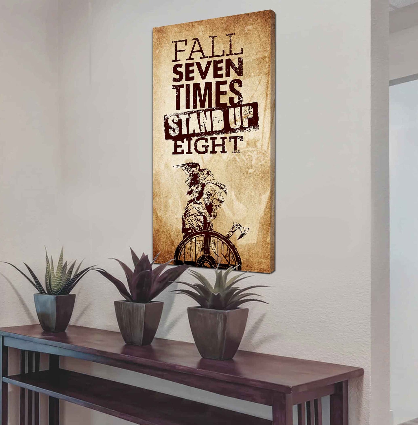 Warrior Fall Down Seven Times Stand Up Eight Poster Canvas Motivation Canvas Gift For You