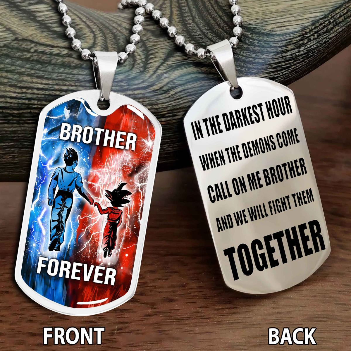 Personalized Double Side Graphic Dog Tag Gift For Brother Call On Me Brother And We Will Fight Them Together Brother Forever BADT
