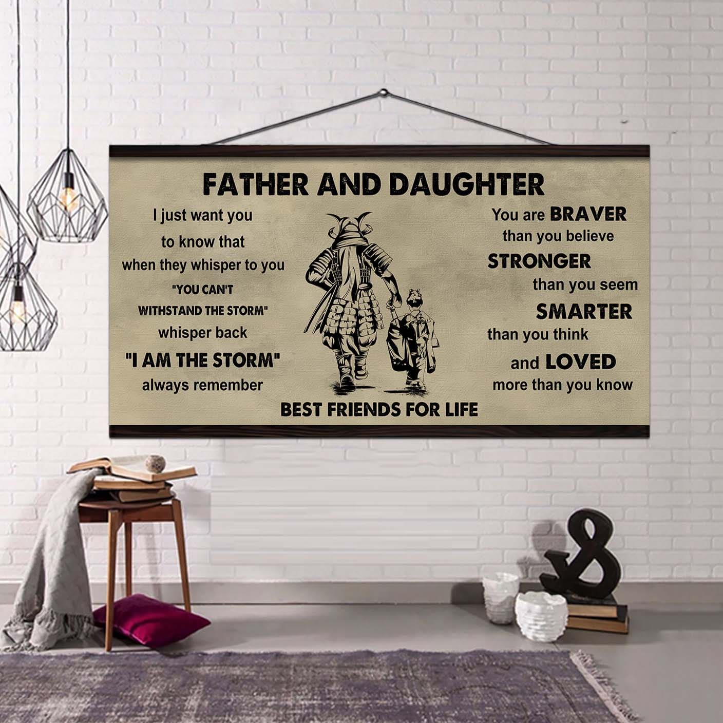 Samurai Father And Daughter Best Friends For Life - I Am The Storm Poster Canvas Gift For Daughter From Father