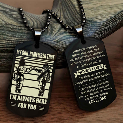 Viking Personalized Double Sided Dog Tag My Son Remember That I Will Always Here You Will Never Lose You Either Win Or Learn