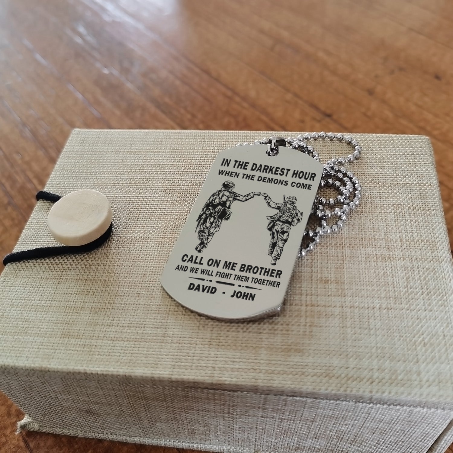 Personalized One Sided Dog Tag Call On Me Brother And We Will Fight Them Together