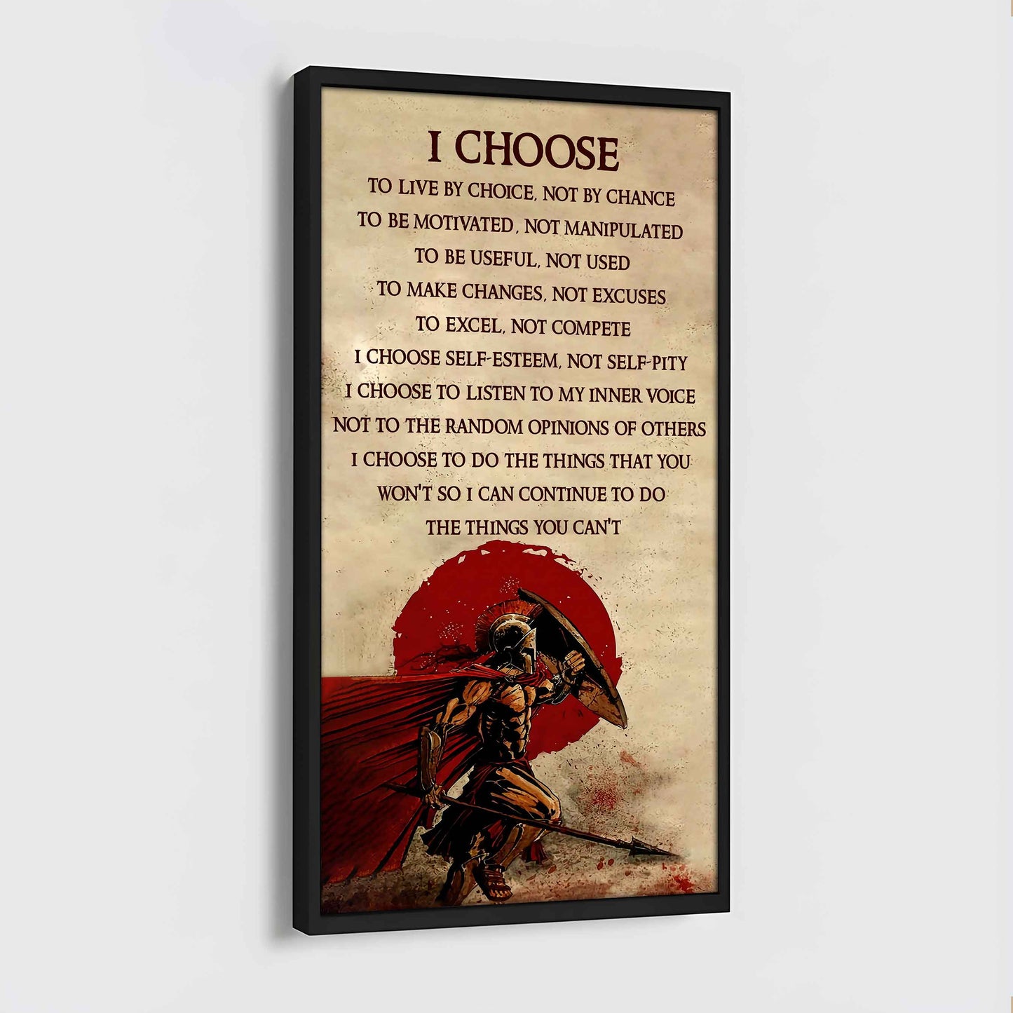 Warrior I Chose To Live By Choice Not By Chain Poster Canvas Motivation Canvas Gift For You