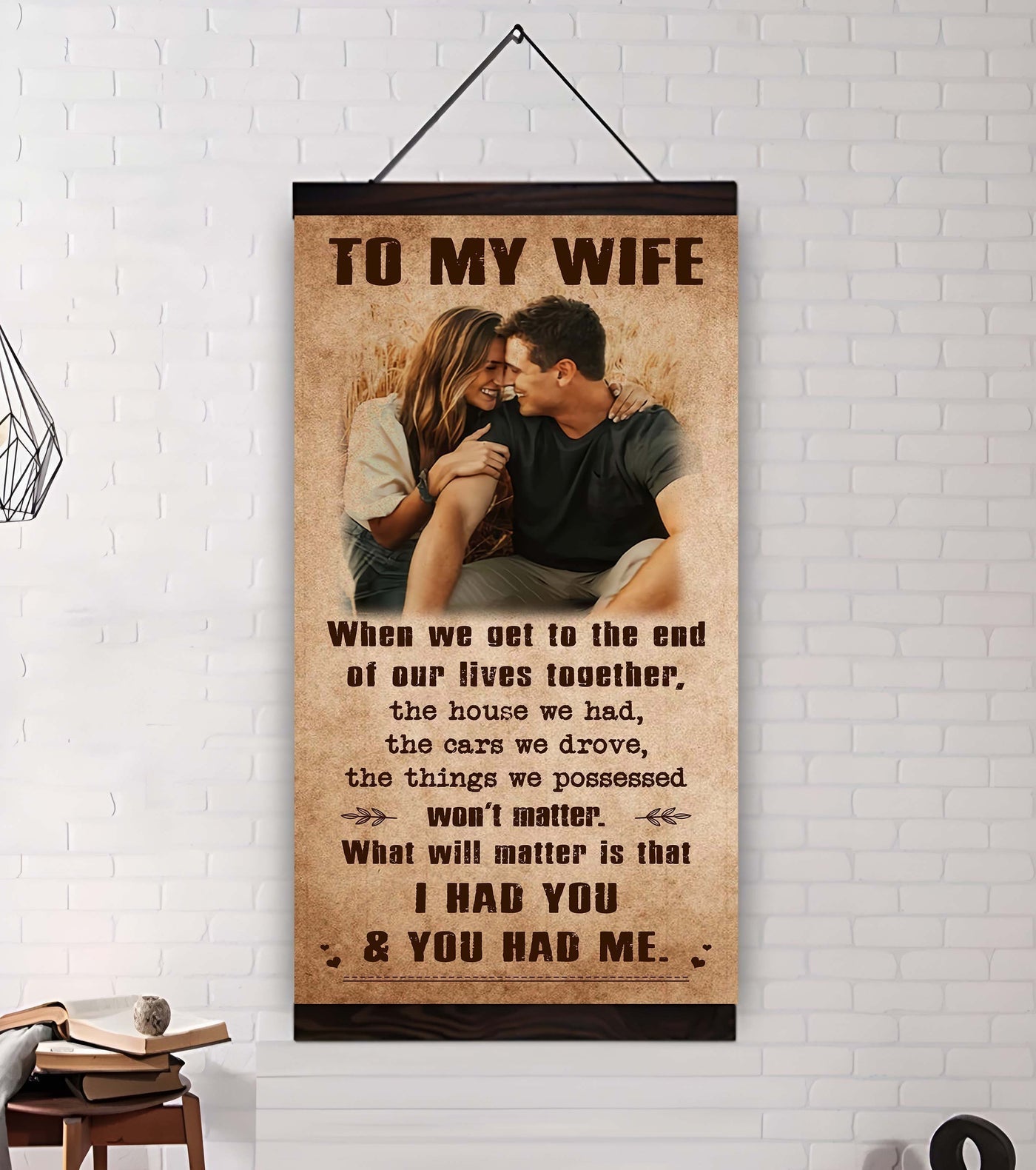 DRB VGT- I Had You And You Had Me Wife And Husband - Vertical Poster Canvas, Gift For Your Darling