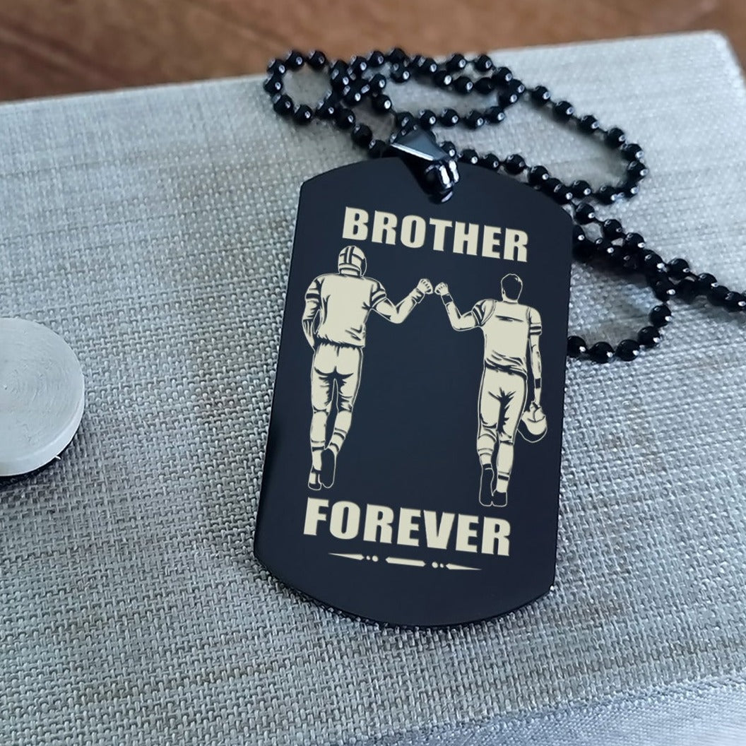 OP engraved double sided dog tag gift from brother, In the darkest hour, When the demons come call on me brother and we will fight them together, brother forever