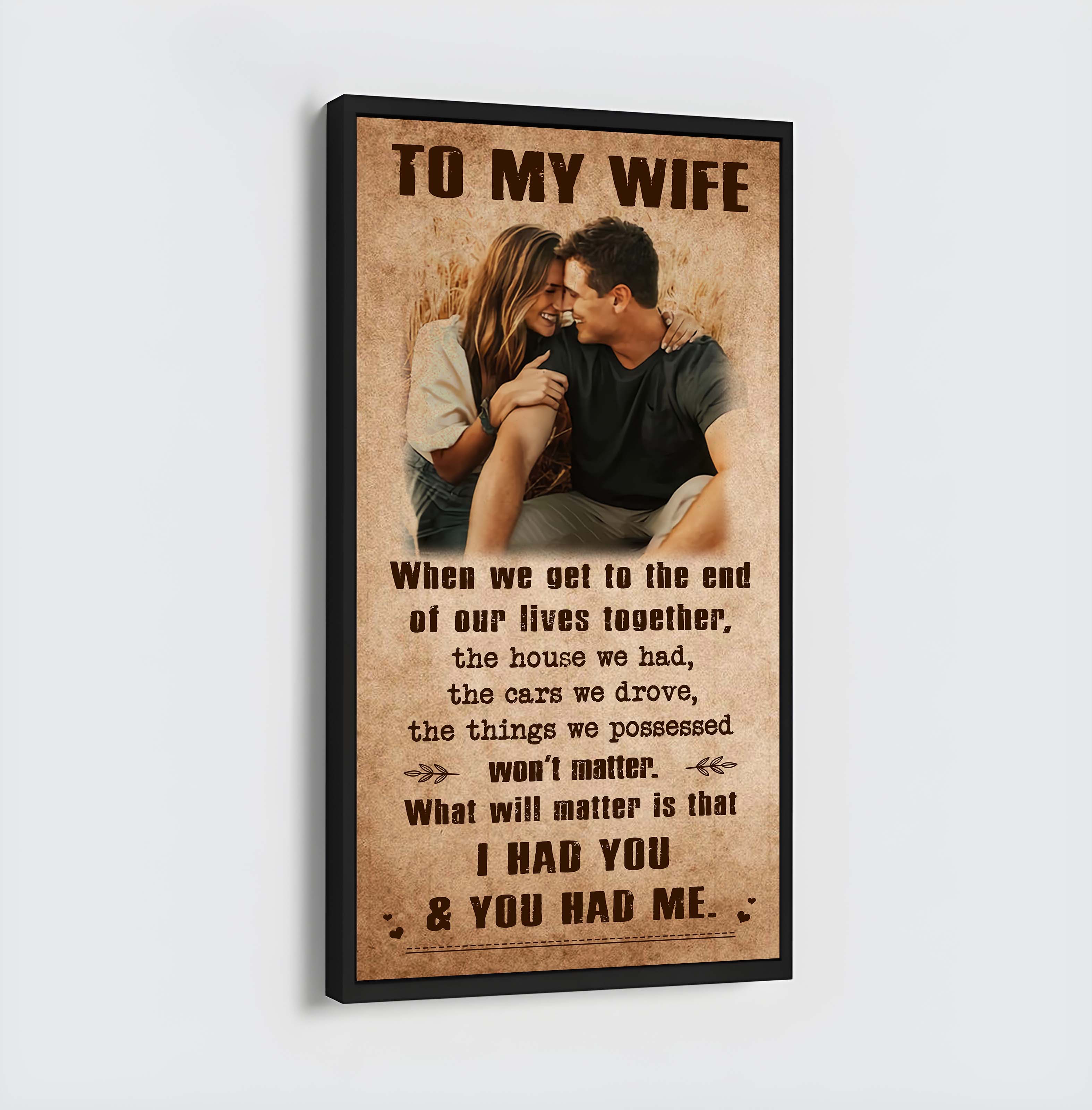 Valentine gifts-Custom image canvas-Husband to Wife- When we get to the end of our lives together