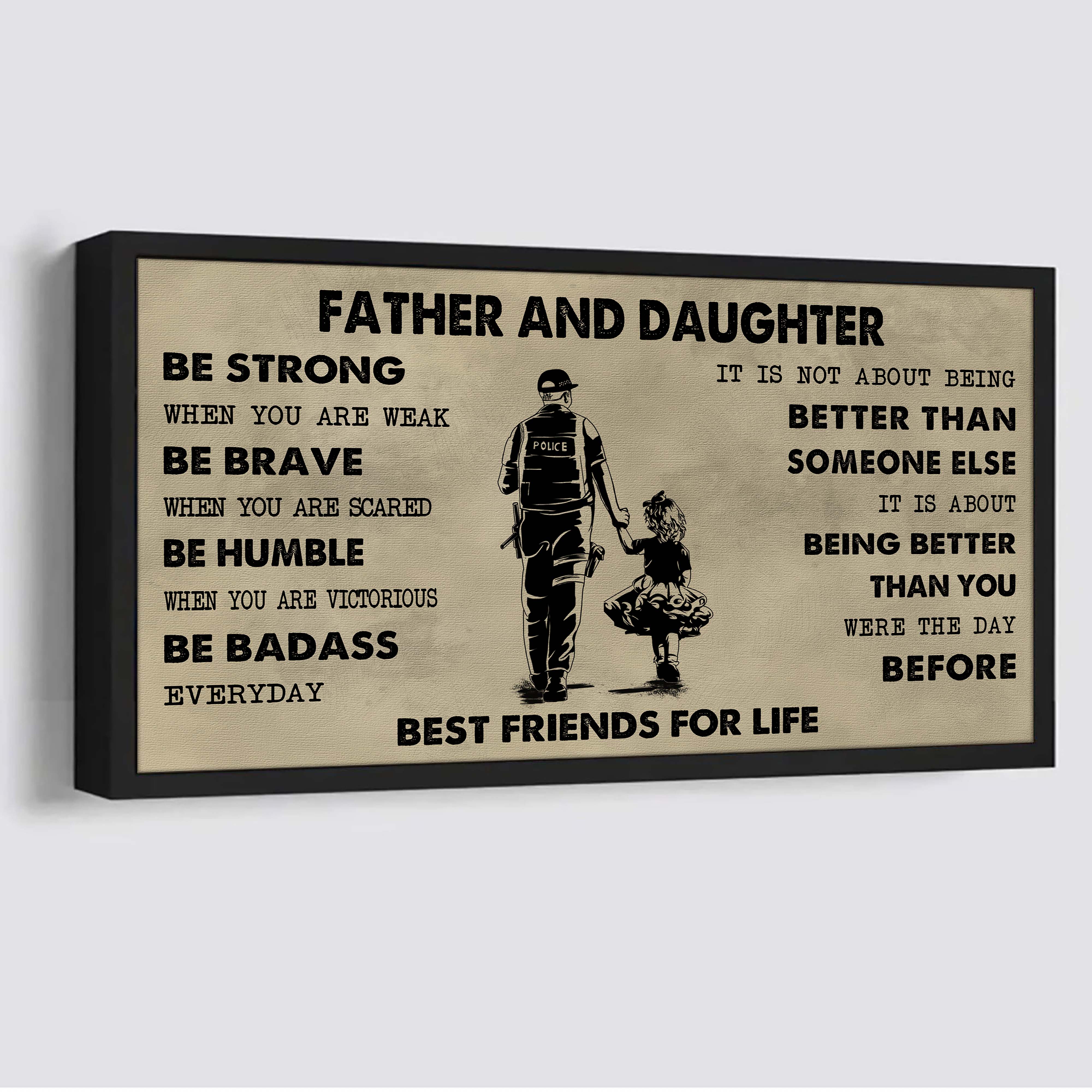 Samurai Father And Daughter Best Friends For Life - Be Strong When You Are Weak Poster Canvas Gift For Daughter From Father