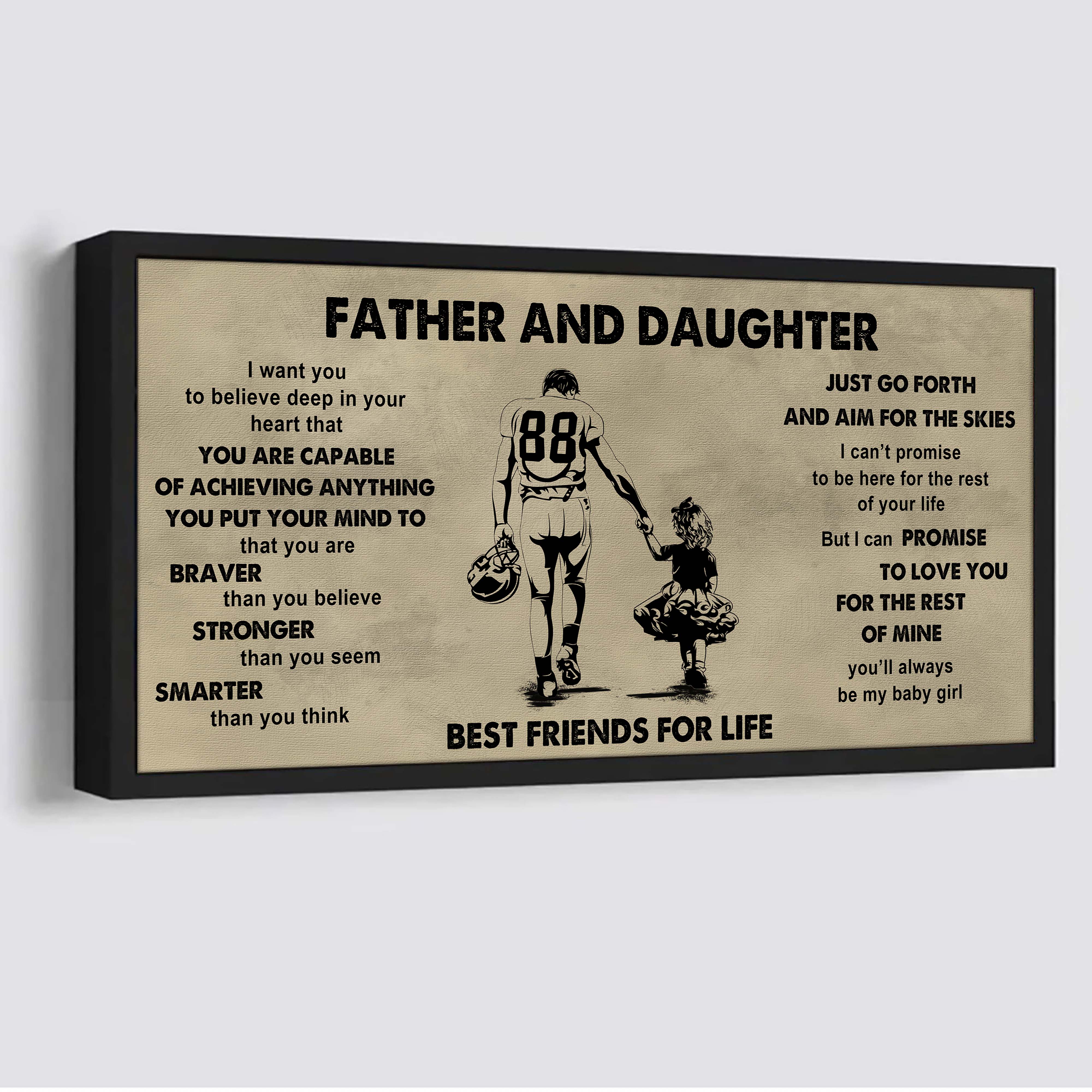 FAMILY-PHOTO UPLOAD Father And Daughter Best Friends For Life  - That You Are Braver Than You Believe Poster Canvas Gift For Daughter From Father