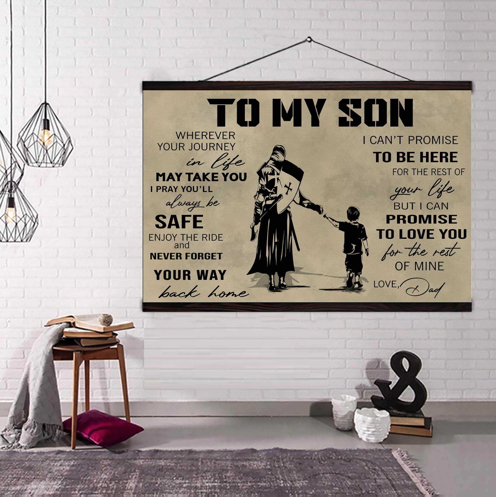 Canvas Poster Dad To Son Your Way Back Home I Can Promise To Love You For The Rest Of Mine