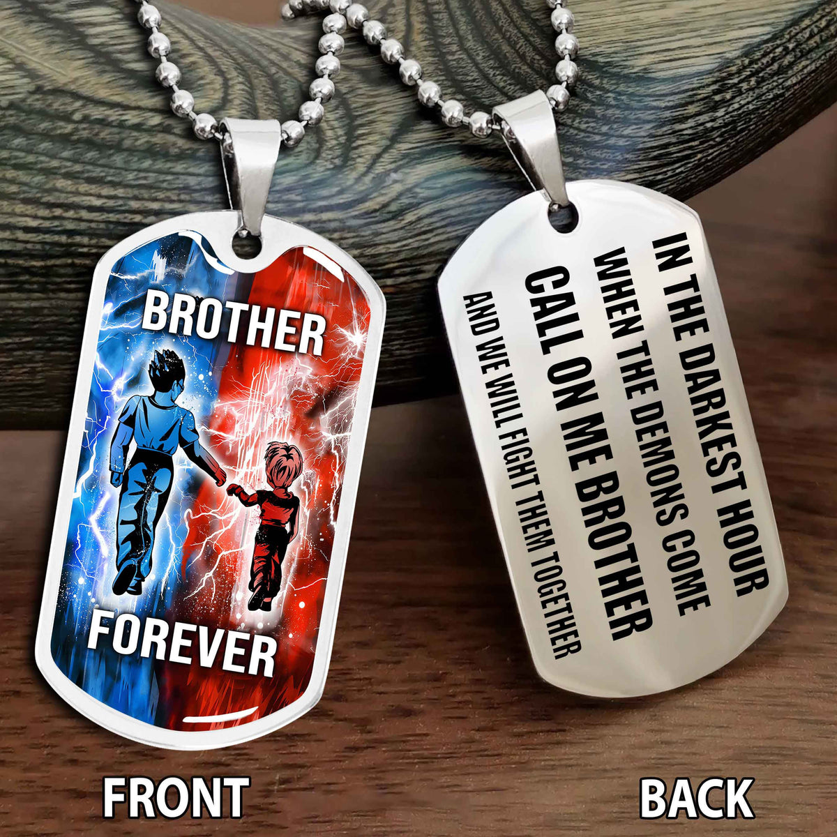 Personalized Double Side Graphic Dog Tag NAG Gift For Brother Call On Me Brother And We Will Fight Them Together