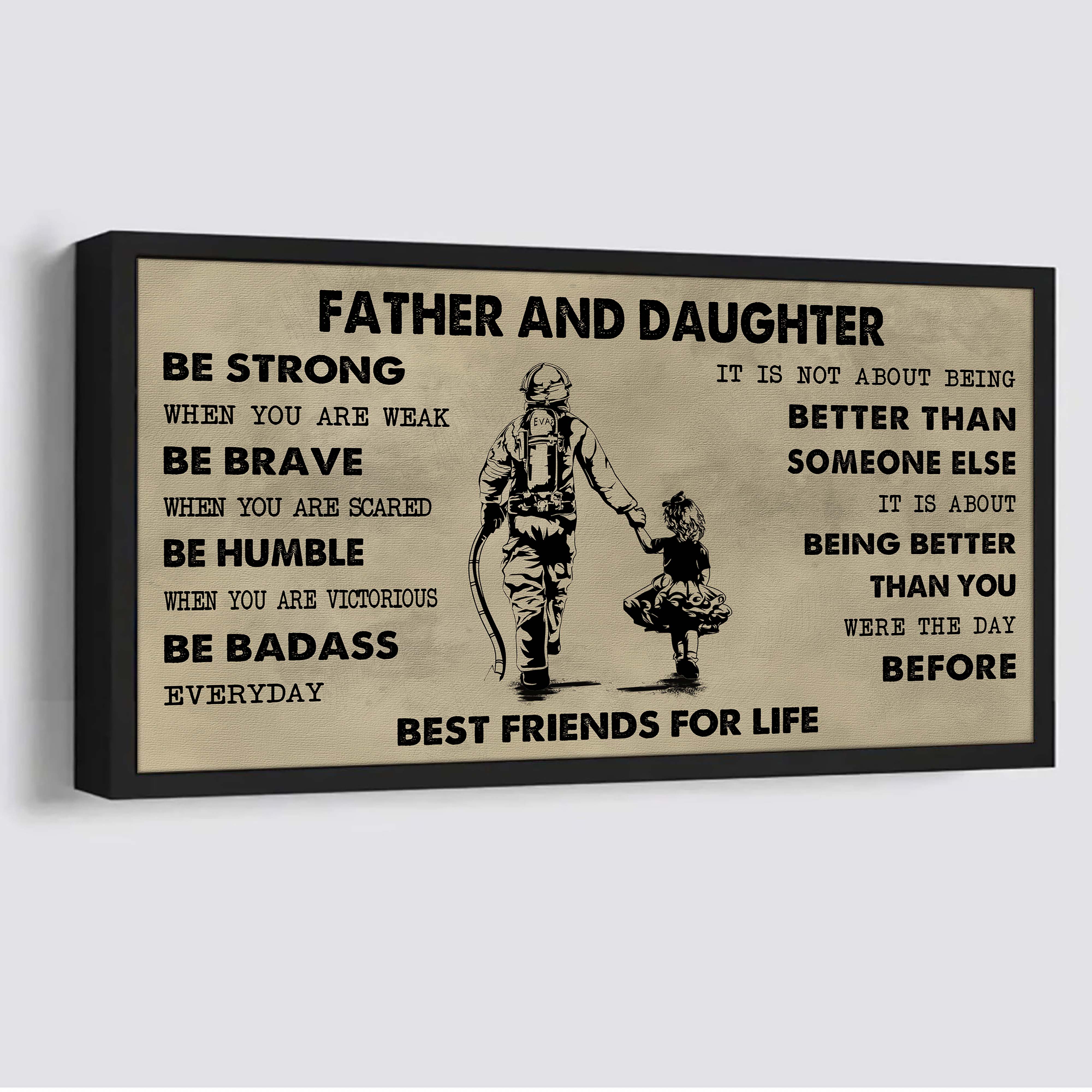 Samurai Father And Daughter Best Friends For Life - Be Strong When You Are Weak Poster Canvas Gift For Daughter From Father