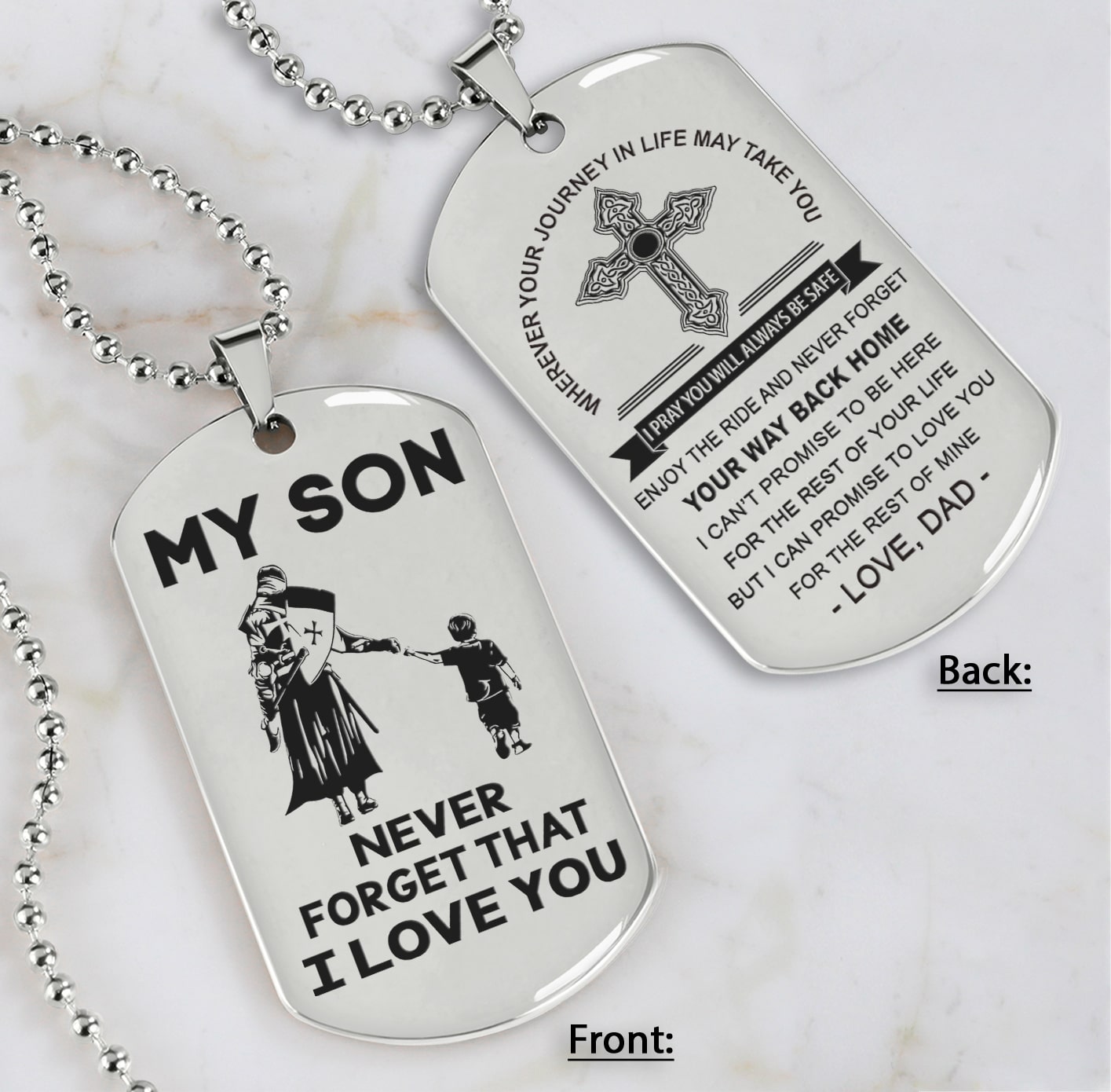 Cross Personalized Double Sided Dog Tag My Son Never Forget That I Love You - Message on the back side