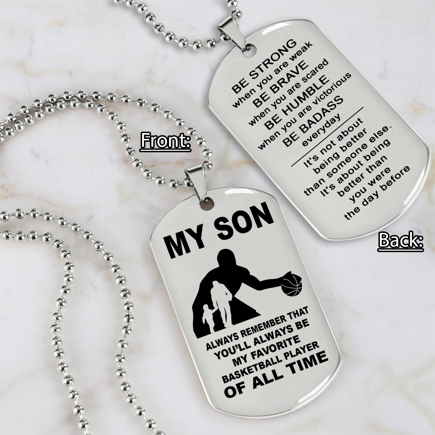 Customizable basketball gifts from dad mom to son- It is not about better than someone else, It is about being better than you were the day before, Be strong be brave be humble