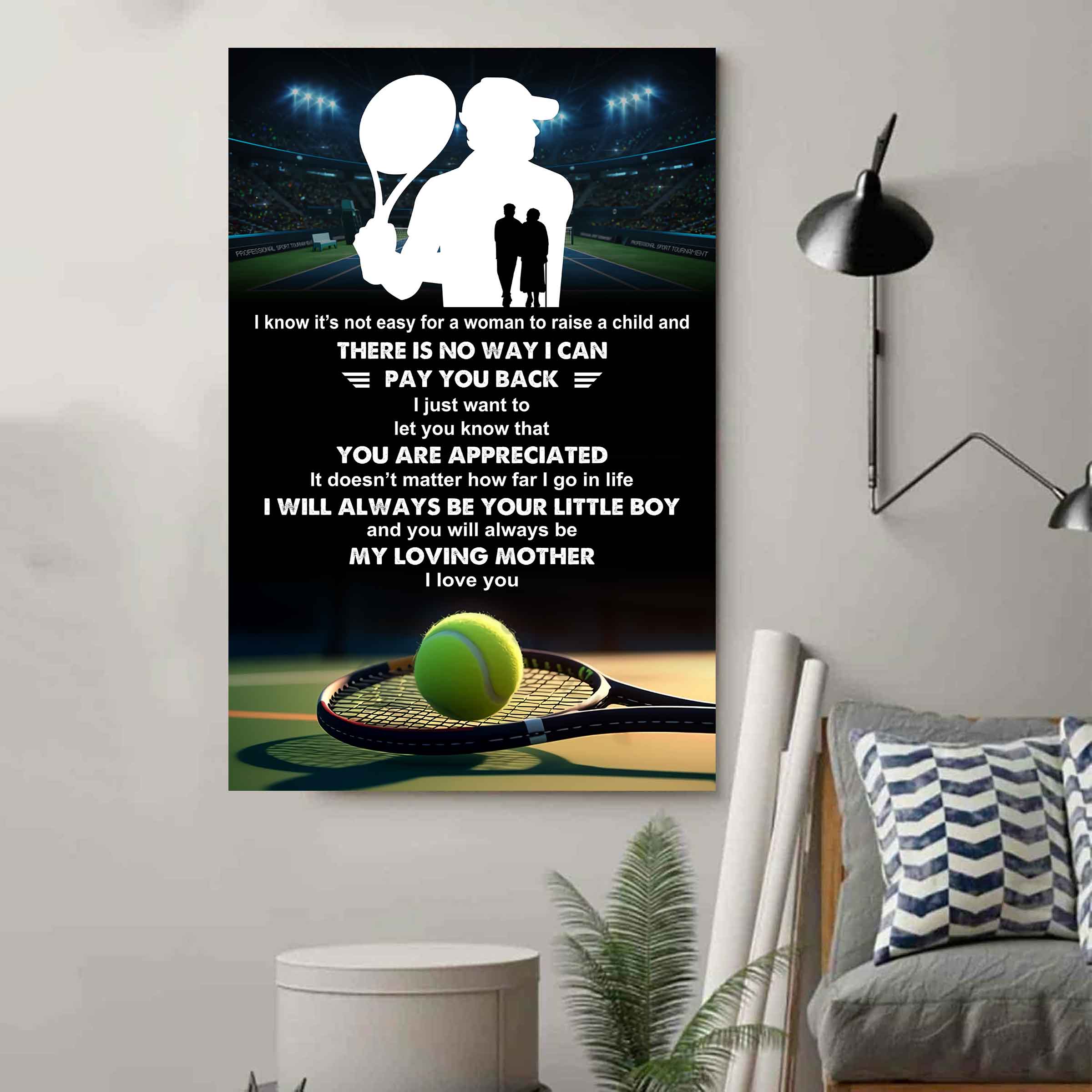 Poster Canvas To My Mom I Know It's Not Easy - I Will Always Be Your Little Boy Gift From Son