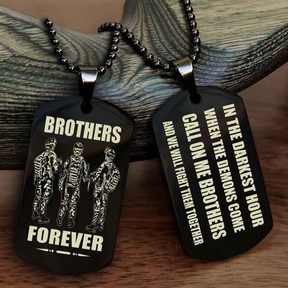 Viking Engraved Double Sided Dog Tag Call On Me Brother NAG Brothers Forever We Will Fight Them Together