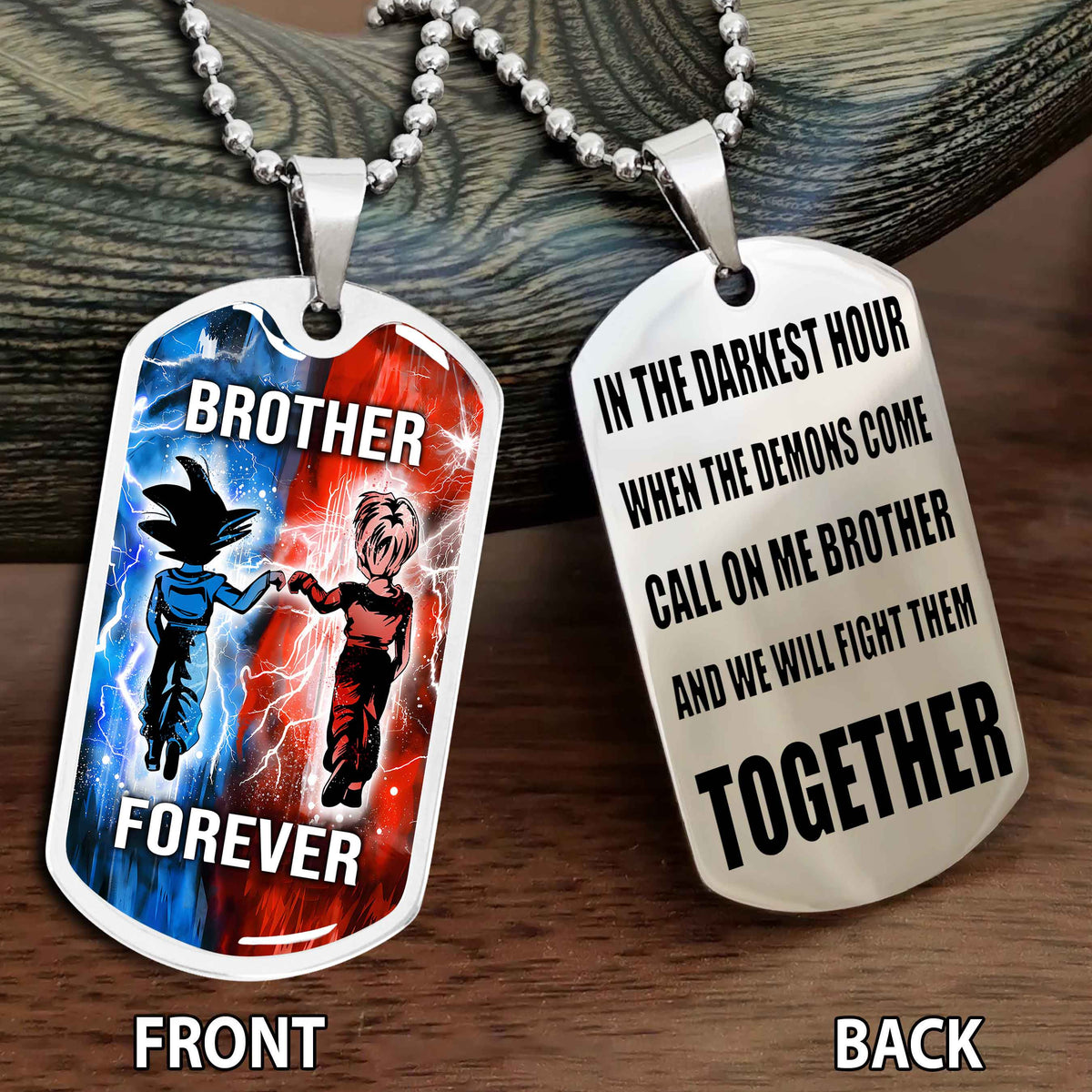 Personalized Double Side Graphic Dog Tag Gift For Brother Call On Me Brother And We Will Fight Them Together Brother Forever BADT