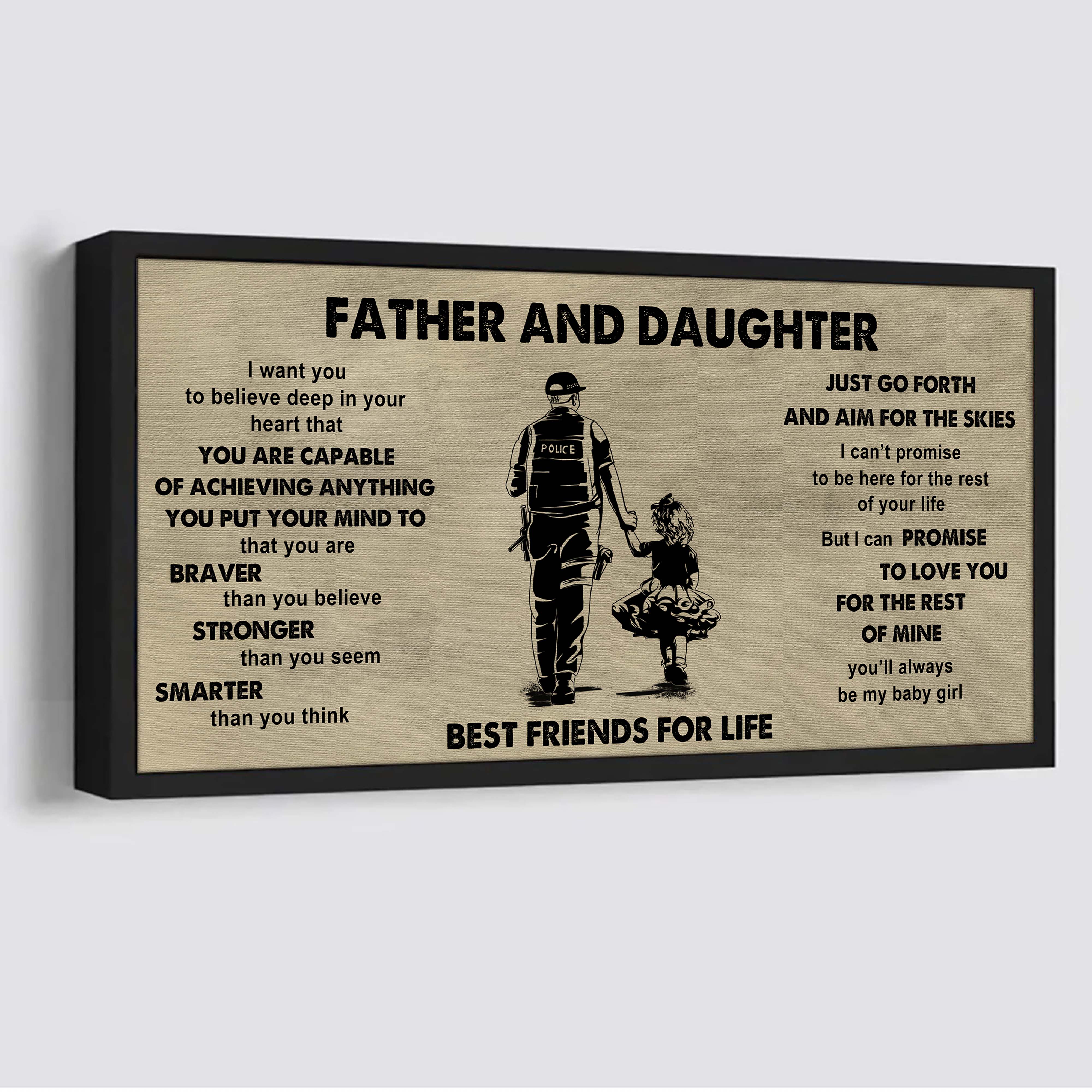 Family Father And Daughter Best Friends For Life  - That You Are Braver Than You Believe Poster Canvas Gift For Daughter From Father