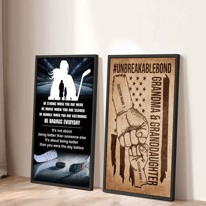 Granma And Granddaughter UnBreakable Bond - 2 Piece Canvas Wall Art - Be Strong When You Are Weak Be Badass Everyday