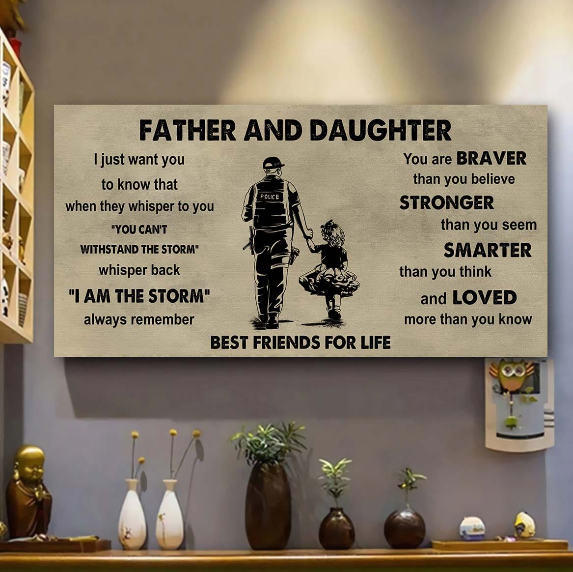 Biker Father And Daughter Best Friends For Life - I Am The Storm Poster Canvas Gift For Daughter From Father