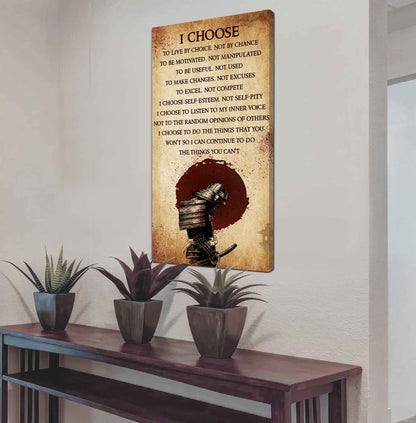 Warrior I Chose To Live By Choice Not By Chain Poster Canvas Motivation Canvas Gift For You