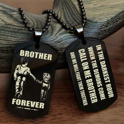 Viking Engraved Double Sided Dog Tag Call On Me Brother NAG Brothers Forever We Will Fight Them Together