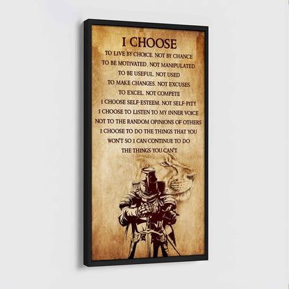 Warrior I Chose To Live By Choice Not By Chain Poster Canvas Motivation Canvas Gift For You