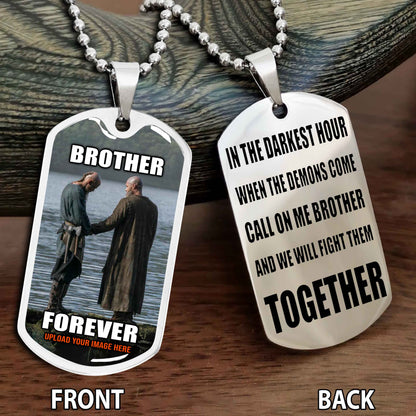 Personalized Double Side Graphic Dog Tag Brother Forever Gift For Your Brother