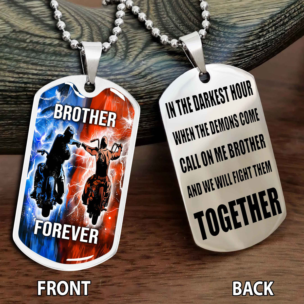 Personalized Double Side Graphic Dog Tag Gift For Brother Call On Me Brother And We Will Fight Them Together Brother Forever BADT