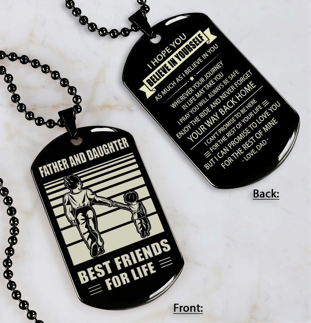 Father and Daughter NVL Personalized Double Sided Dog Tag Father And Daughter Best Friends For Life - Message on the back side