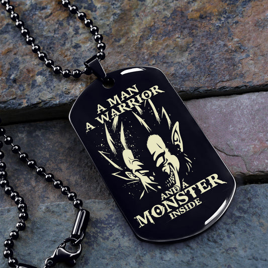 A man a warrior and a monster inside dog tag