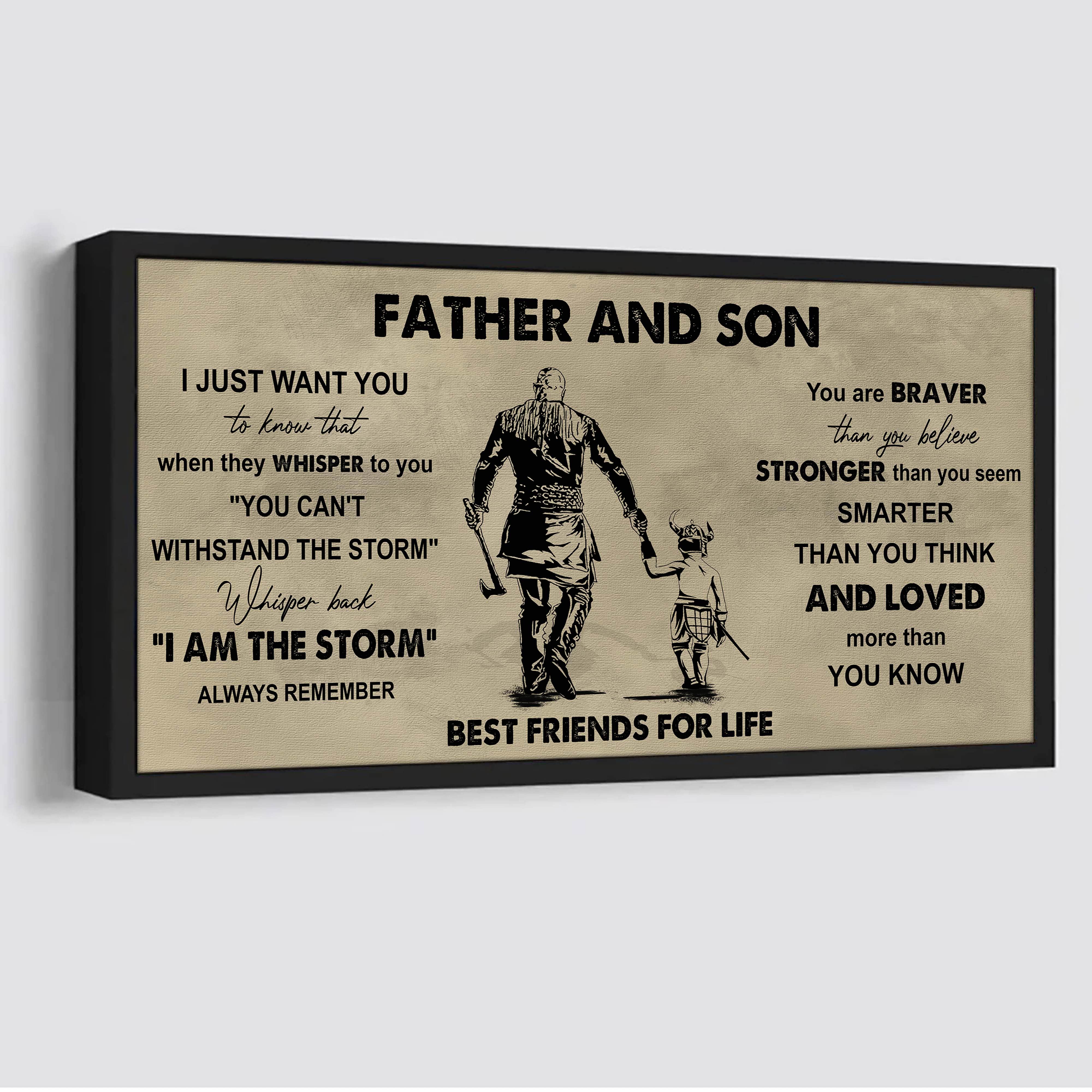 Viking Father And Son Best Friends For Life - I Am The Storm Poster Canvas Gift For Son From Father