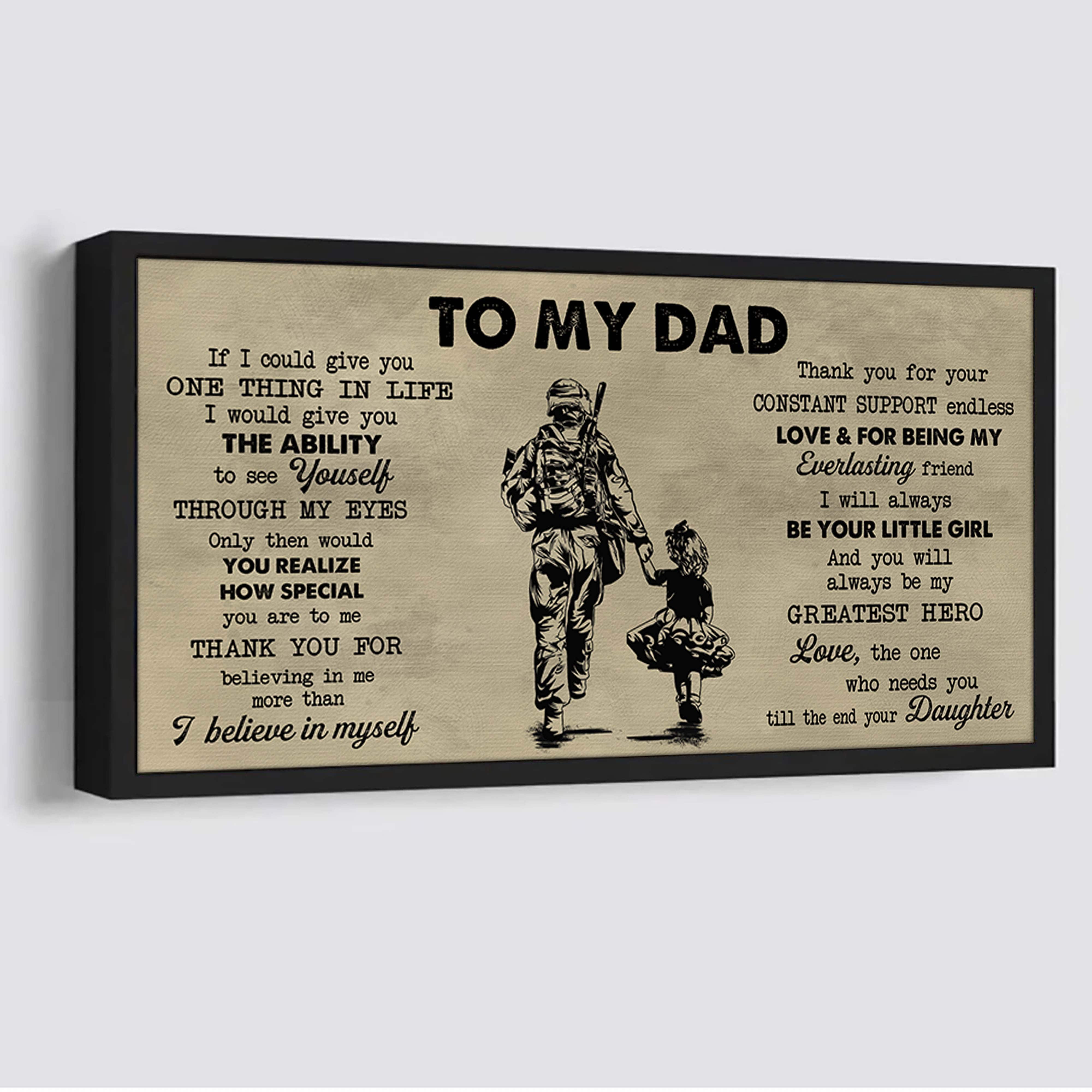 To My Dad If I Could Give You One Thing Canvas Poster Wall Art For Daddy Father's Day Gift