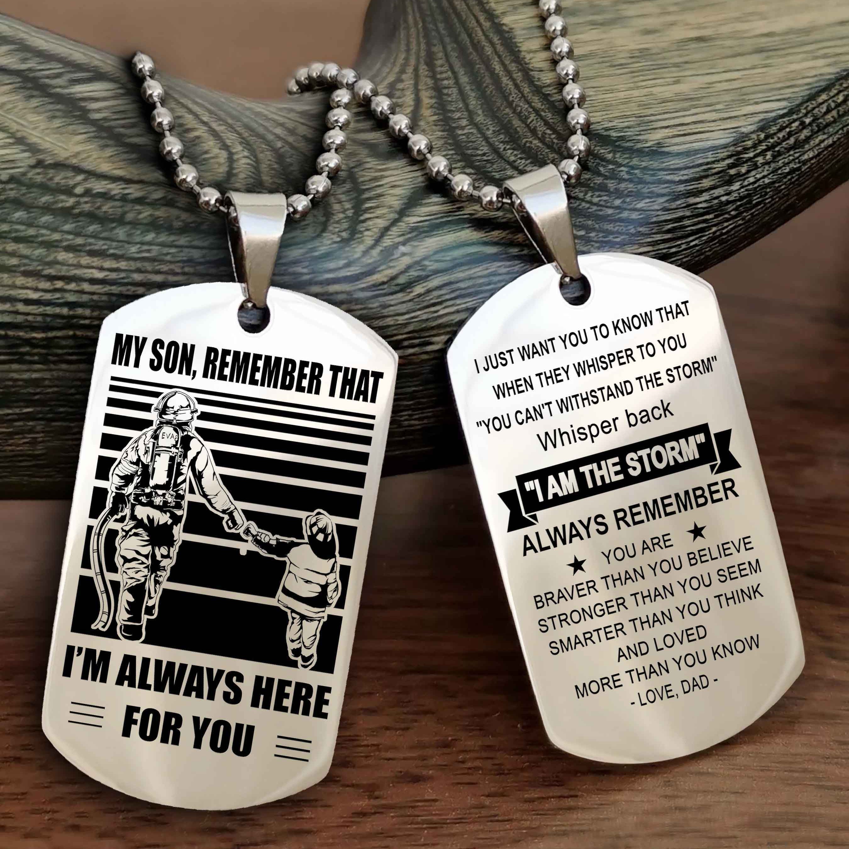 Biker Personalized Double Sided Dog Tag My Son Remember That I Will Always Here Whisper Back I Am The Storm