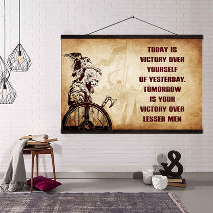 Viking Poster Canvas Today Is Victory Over Yourself Of Yesterday Best Gift With Motivation Quotes