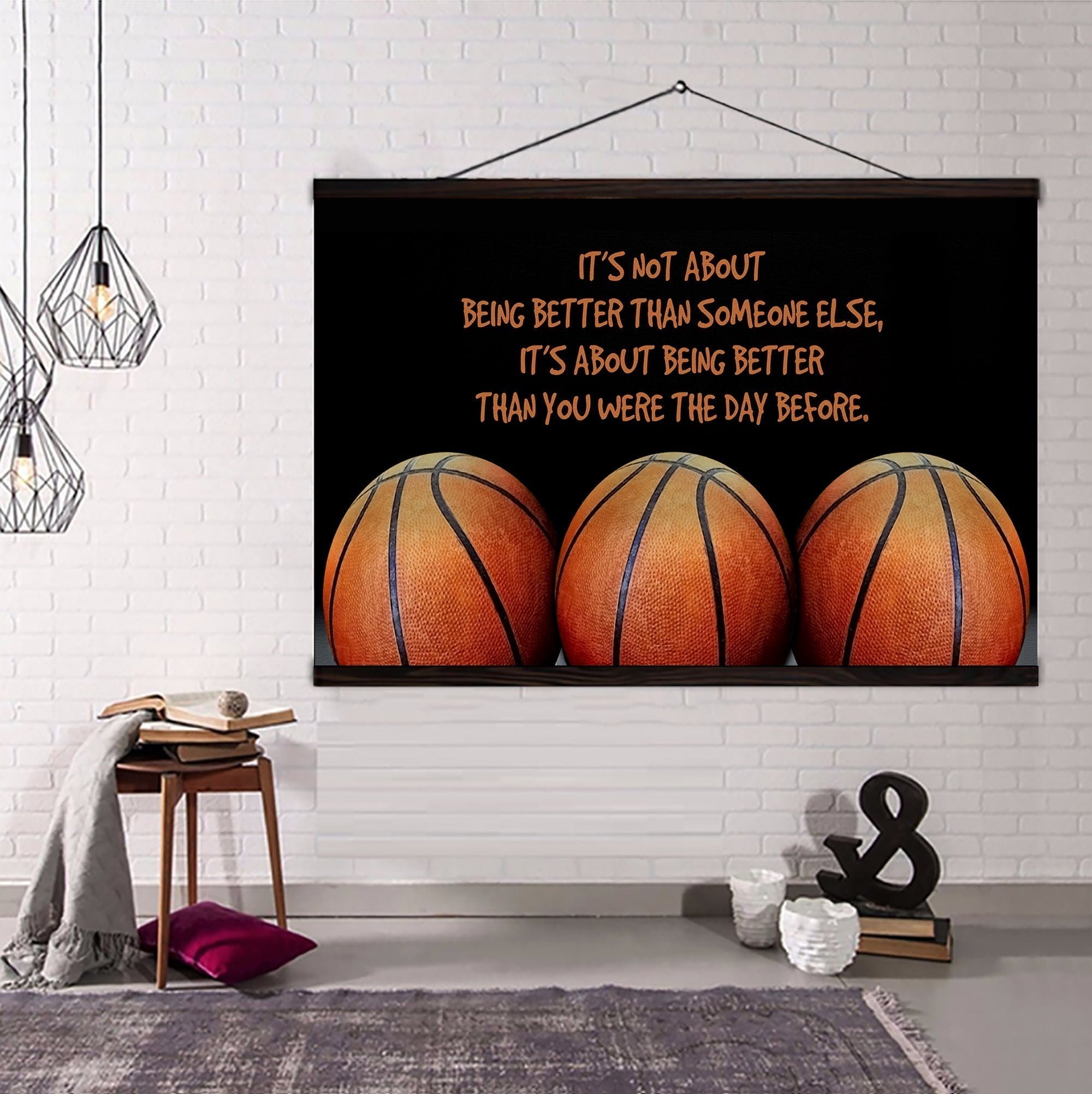 Basketball customizable poster canvas - It is not about better than someone else, It is about being better than you were the day before