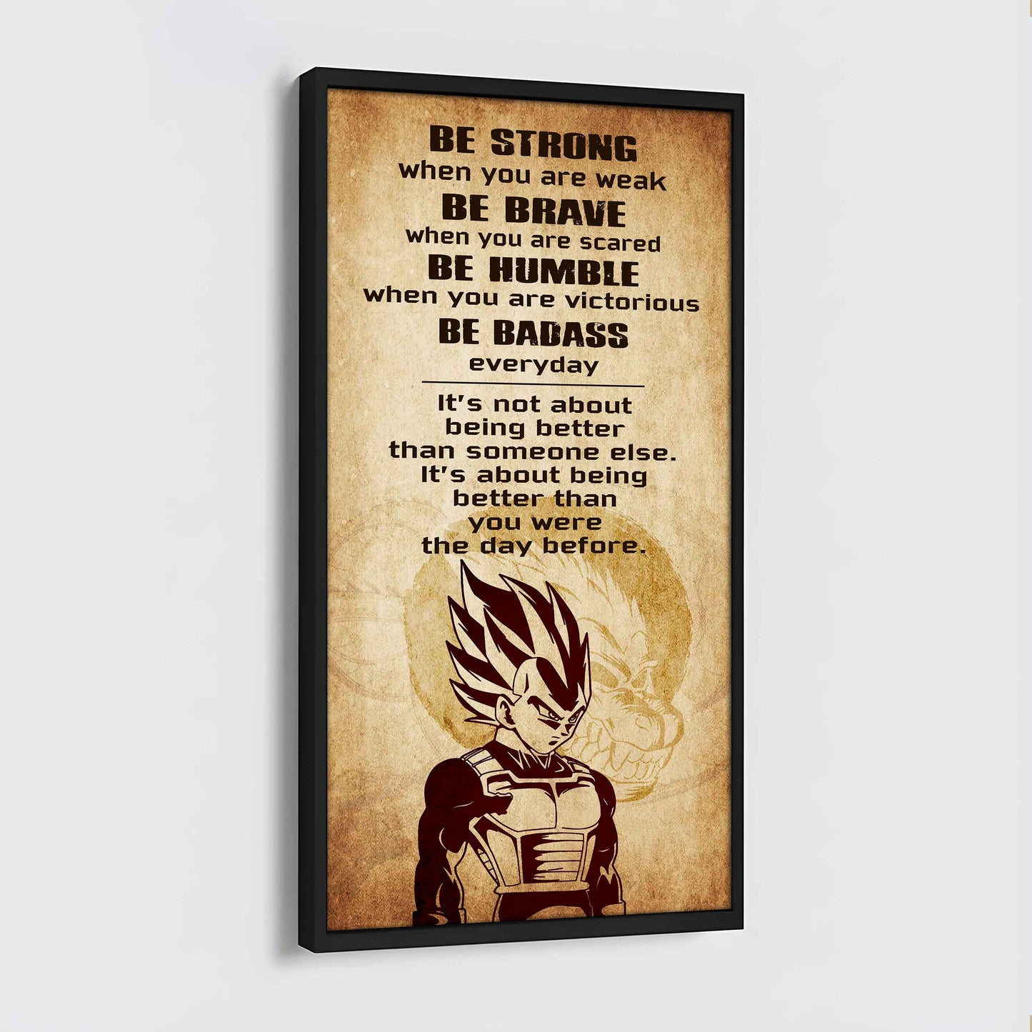 Warrior Be Strong When You Are Weak Be Badass Everyday Poster Canvas Motivation Canvas Gift For You