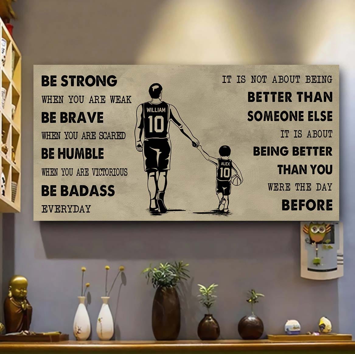 American Football Poster Canvas From Dad To Son Be Strong When You Are Weak - It Is Not About Being Better Than Someone Else