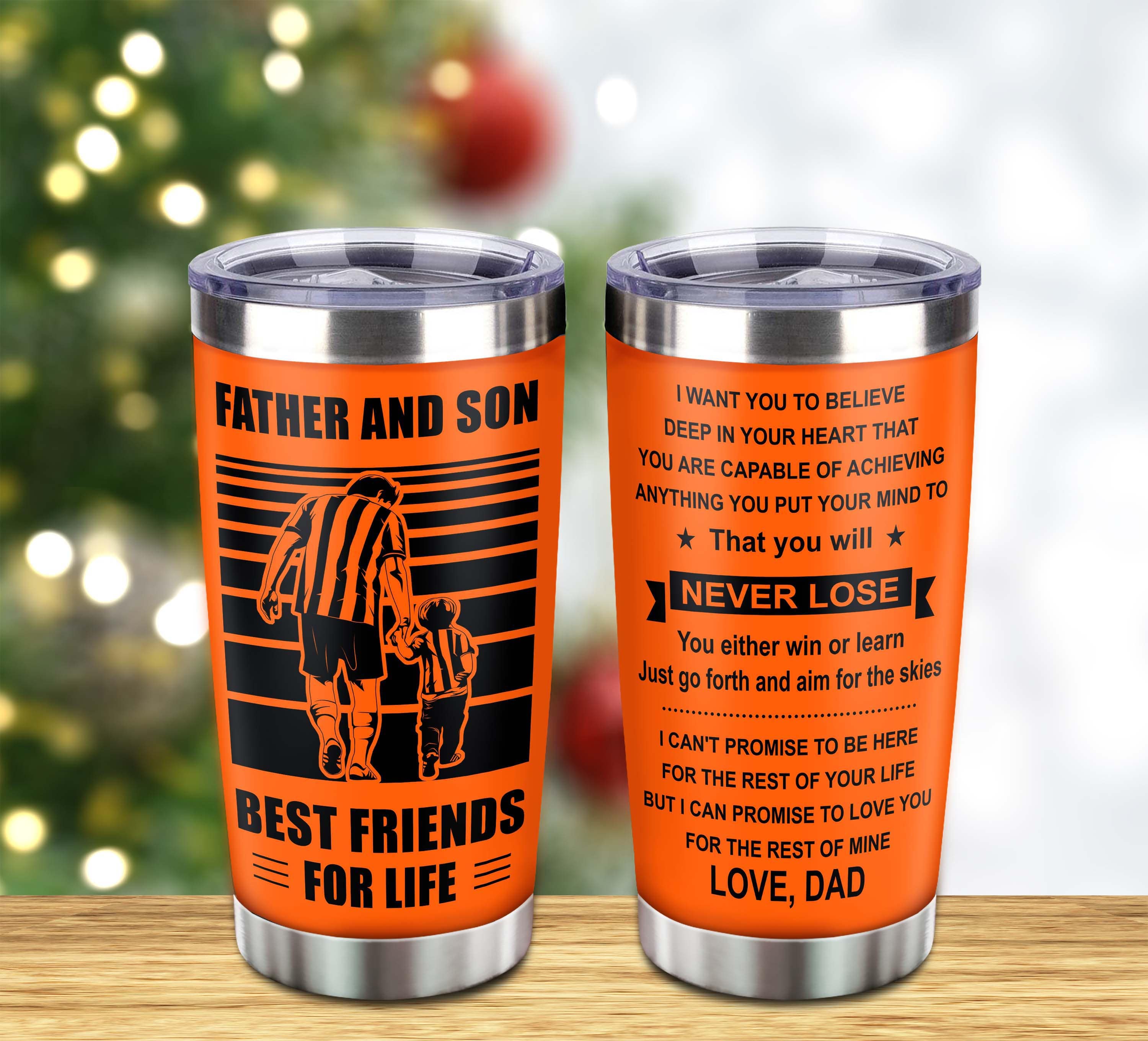 Customizable Soccer Tumbler, Gifts From Dad To Son Father And Son Best Friend For Life With Inspriration Message