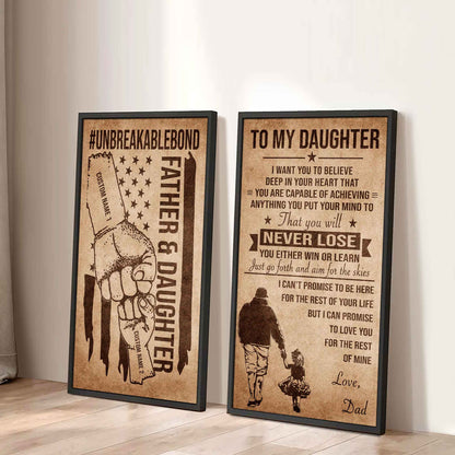 Father And Daughter UnBreakable Bond - 2 Piece Canvas Wall Art Black Floating Frame - You Will Never Lose You Either Win Or Learn Love Dad